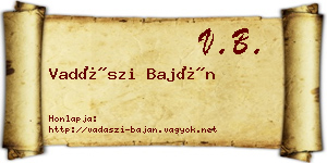 Vadászi Baján névjegykártya